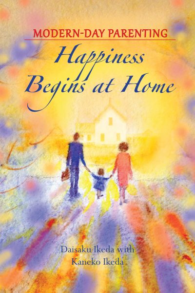 Happiness Begins at Home
